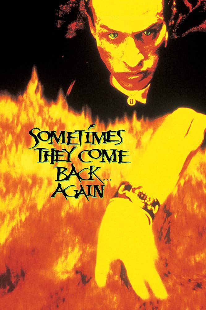 Sometimes They Come Back... Again (1996) | True Evil Never Dies ...